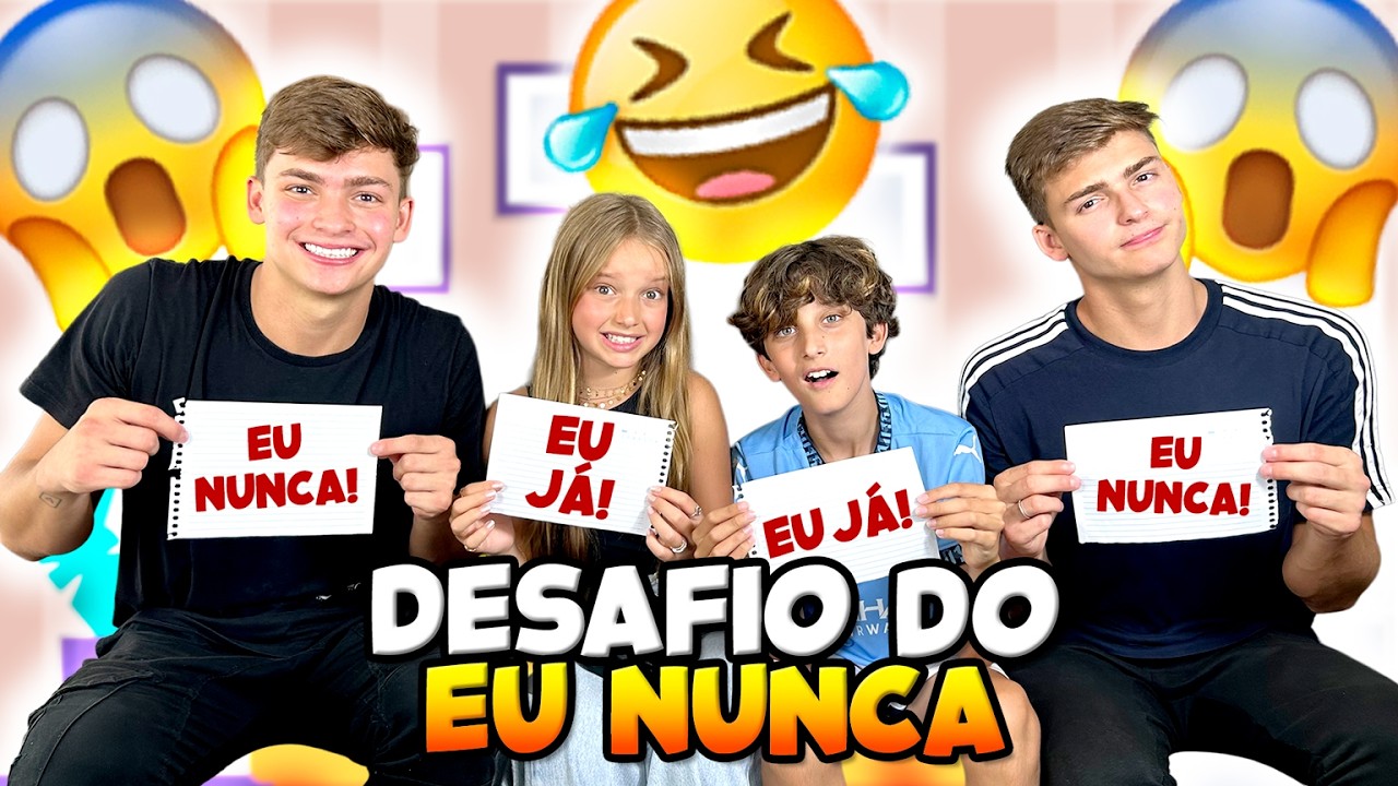 DESAFIO DO EU NUNCA COM LAURA MOTTER E OS IRMÃOS SCRIBEL • Daniel Montanari •