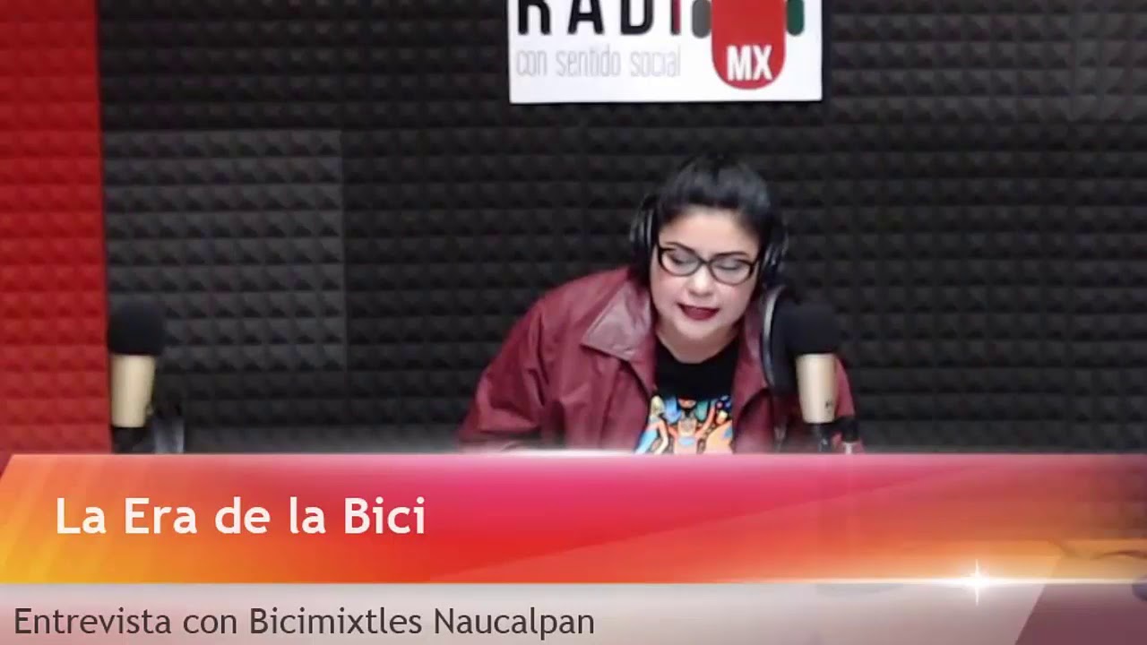 Proyecto Radio MX entrevista a Bicimixtles