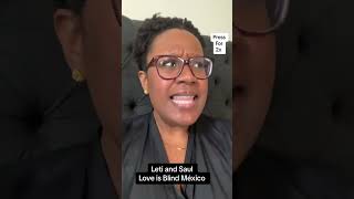 Saul get it together! #loveisblindnetflix #loveisblindmexico #letiloveisblind #saulloveisblind