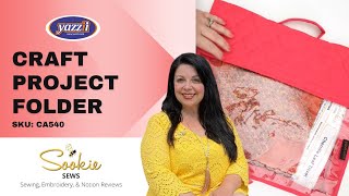 Craft Project Folder | Sookie Sews | Yazzii Craft Bags