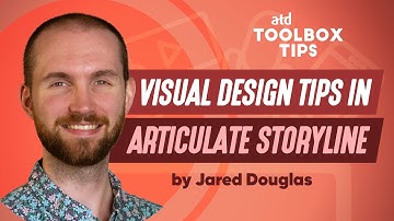 Toolbox Tip: Visual Design Tips in Articulate Storyline