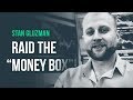 Raid The "Money Box" · Stan Gluzman (Seven Points Capital)