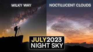 Whats in the Night Sky July 2023 ? Venus Mars Conjunction | Noctilucent Clouds | Milky Way