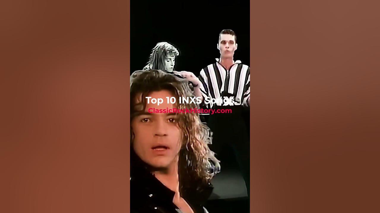 Top 10 INXS Songs