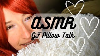 Asmr Pillow Talk In Bed Girlfriend Roleplay 