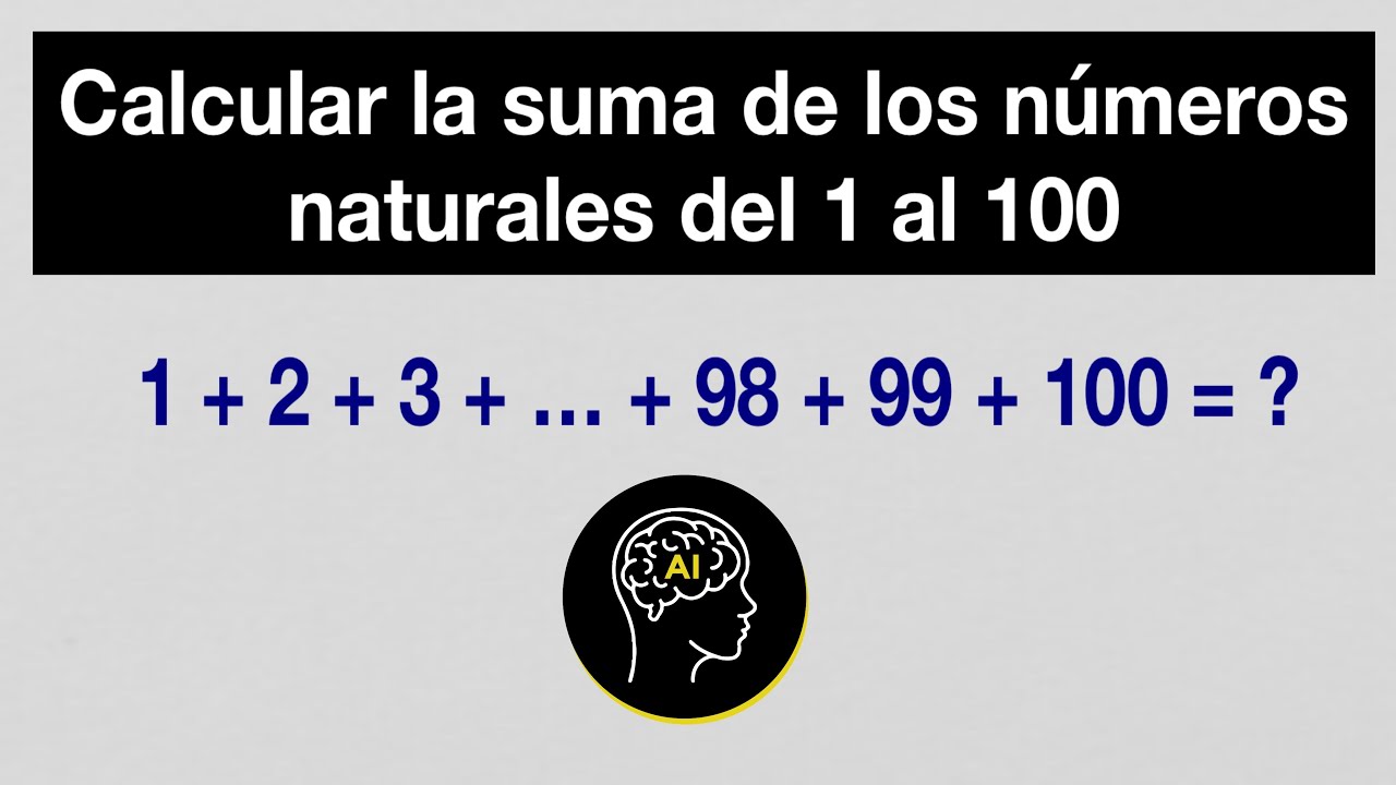 Calcular la suma de los números naturales del 1 al 100 | #Shorts - YouTube