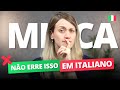 Aprenda como usar MICA em italiano | Italiano para iniciantes