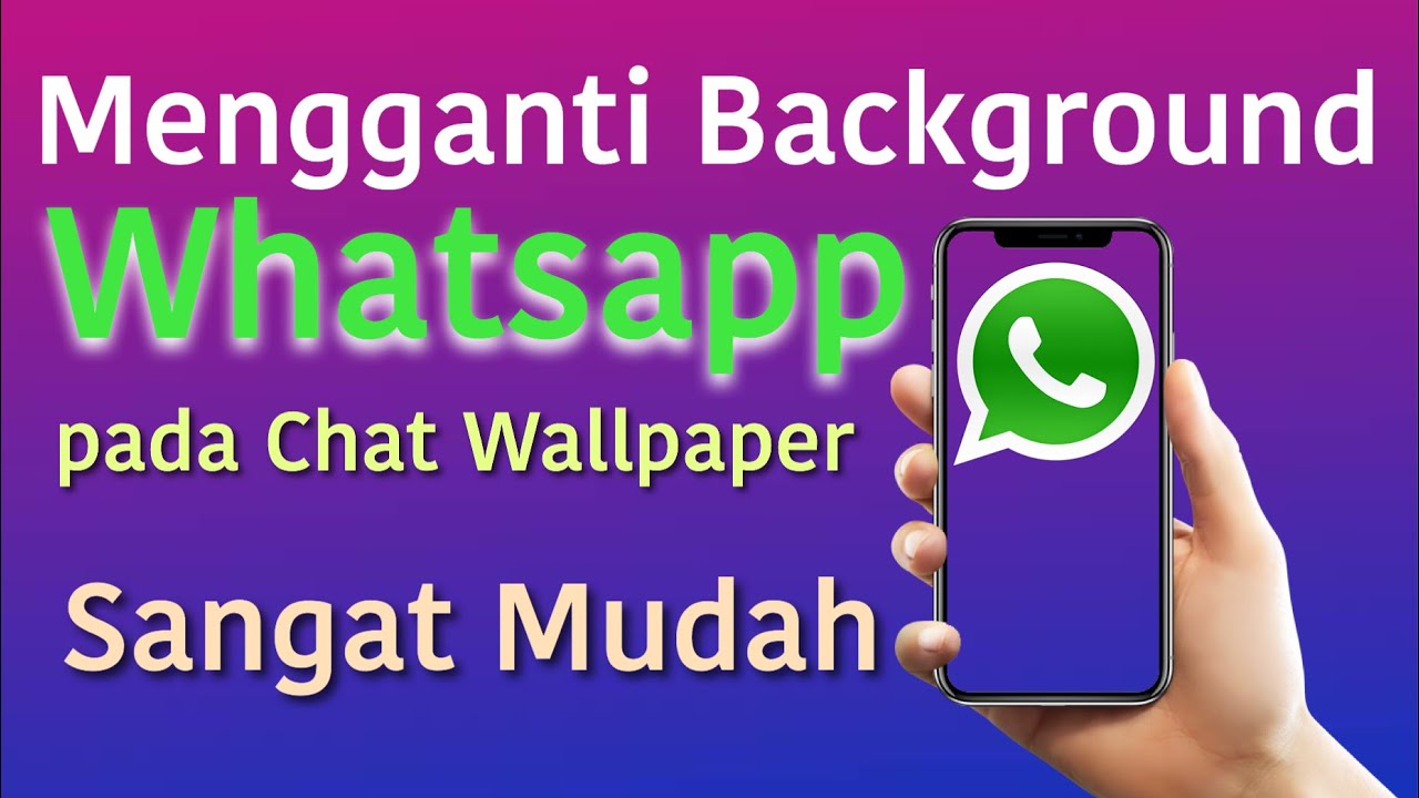  Cara  Mengganti Wallpaper  Background Chat pada WA  