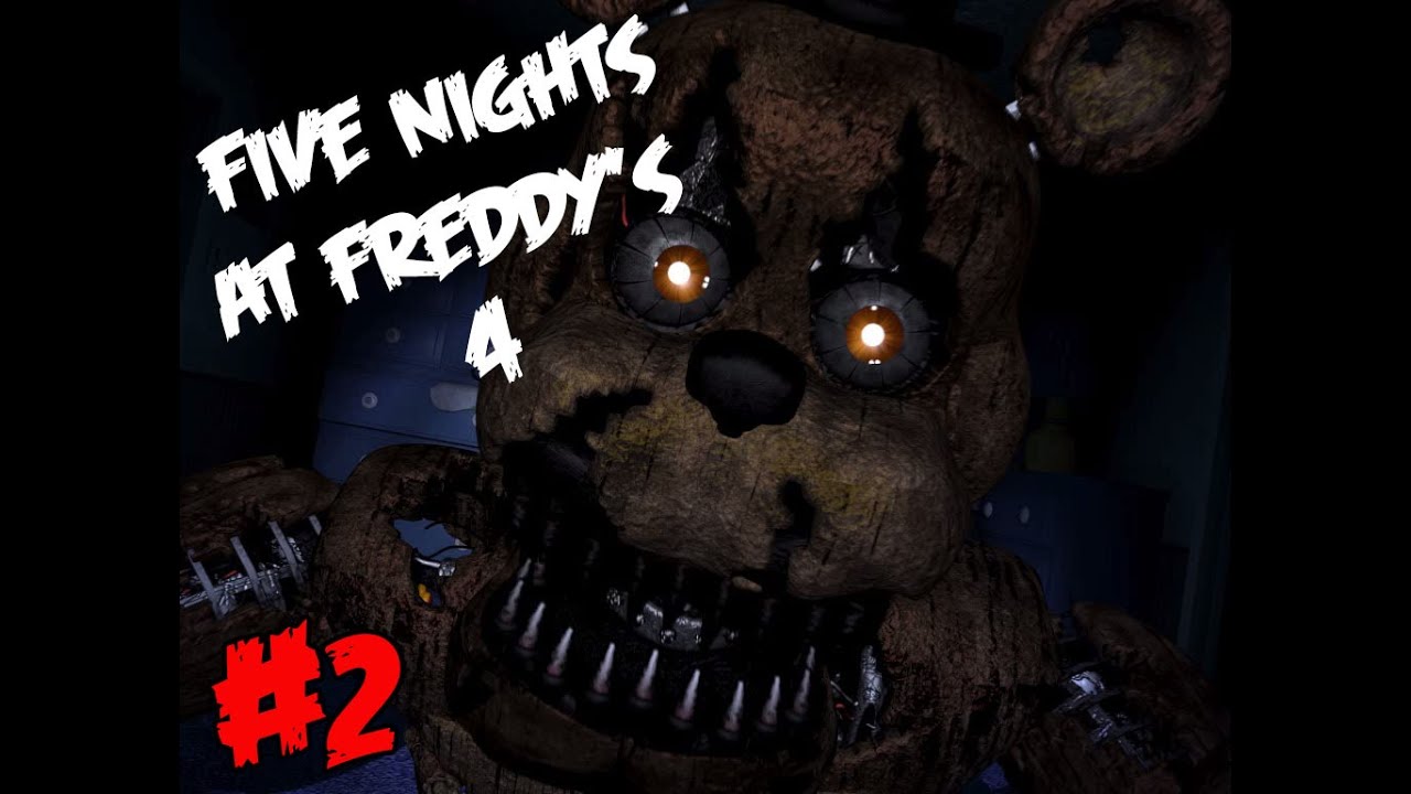 FUCK YOU FREDDY FIVE NIGHTS AT FREDDY S 4 2 Night 1 YouTube