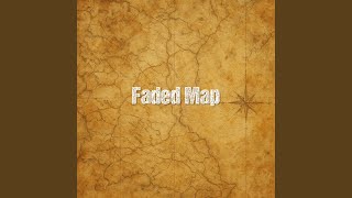 Faded Map