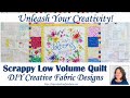 The Low Volume Quilt Technique Everyone's Talking About