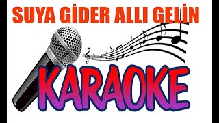 SUYA GİDER ALLI GELİN KARAR SOL TEMPO 105 KARAOKE ENSTRÜMANTAL Resimi