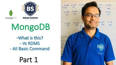 MongoDB in 20 Minutes | For Beginners | All Basic Commands | MongoDB Vs RDMS | No-SQL