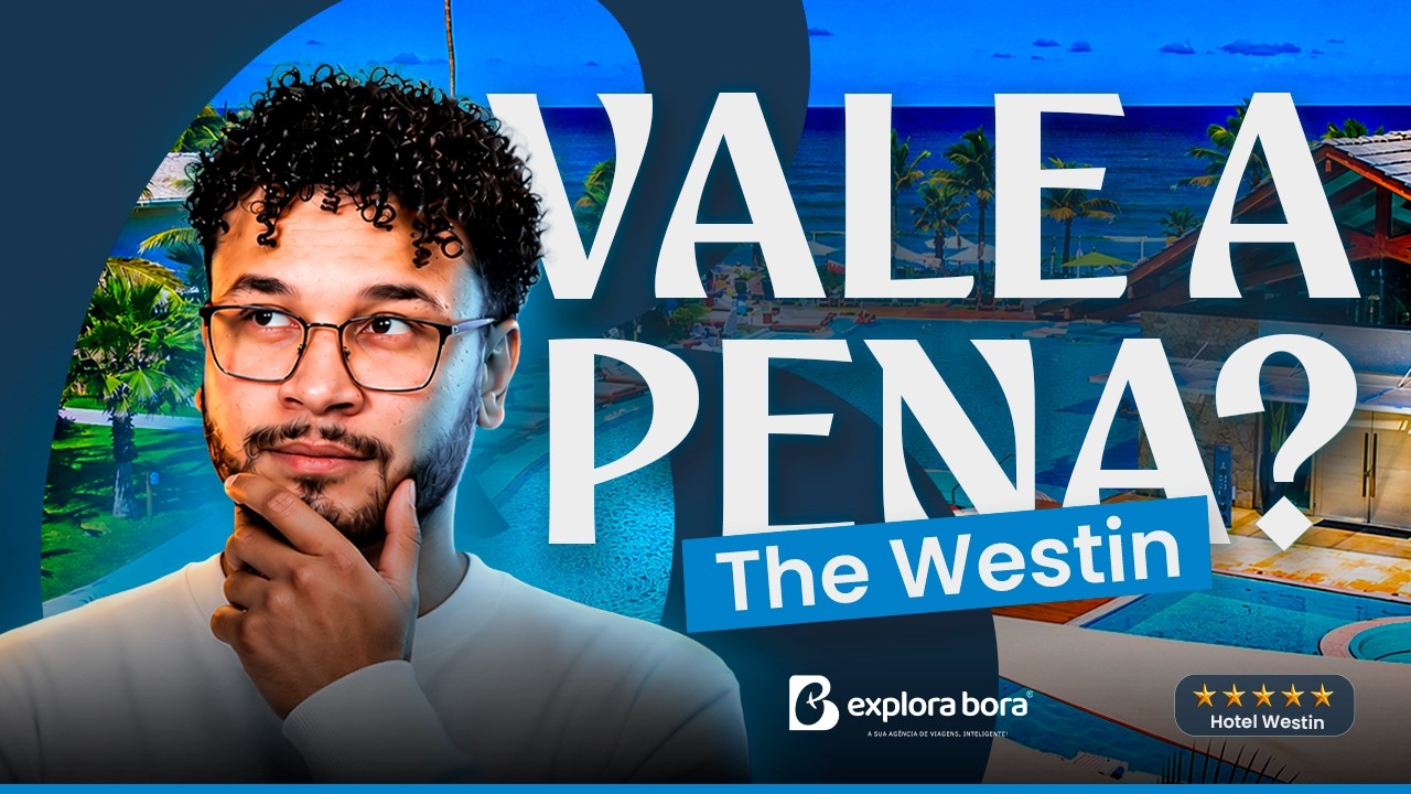 Vídeo: como é se hospedar no The Westin Porto de Galinhas