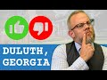 Pros &amp; Cons of Living in Duluth, GA | Moving to Georgia | Living in Atlanta