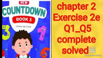 oxford | new countdown book 3 third edition | Exercise 2e | Q1_Q5 | complete solved