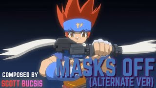 Masks Off (Alternate) | Beyblade Metal Masters OST