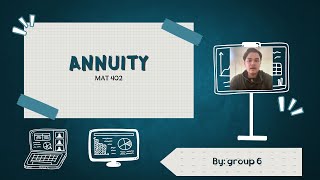 MAT 402 ANNUITY