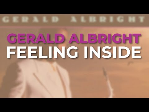 Putar Feeling Inside - Gerald Albright