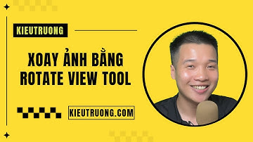 07. Cách xoay ảnh trong Photoshop bằng Rotate View Tool