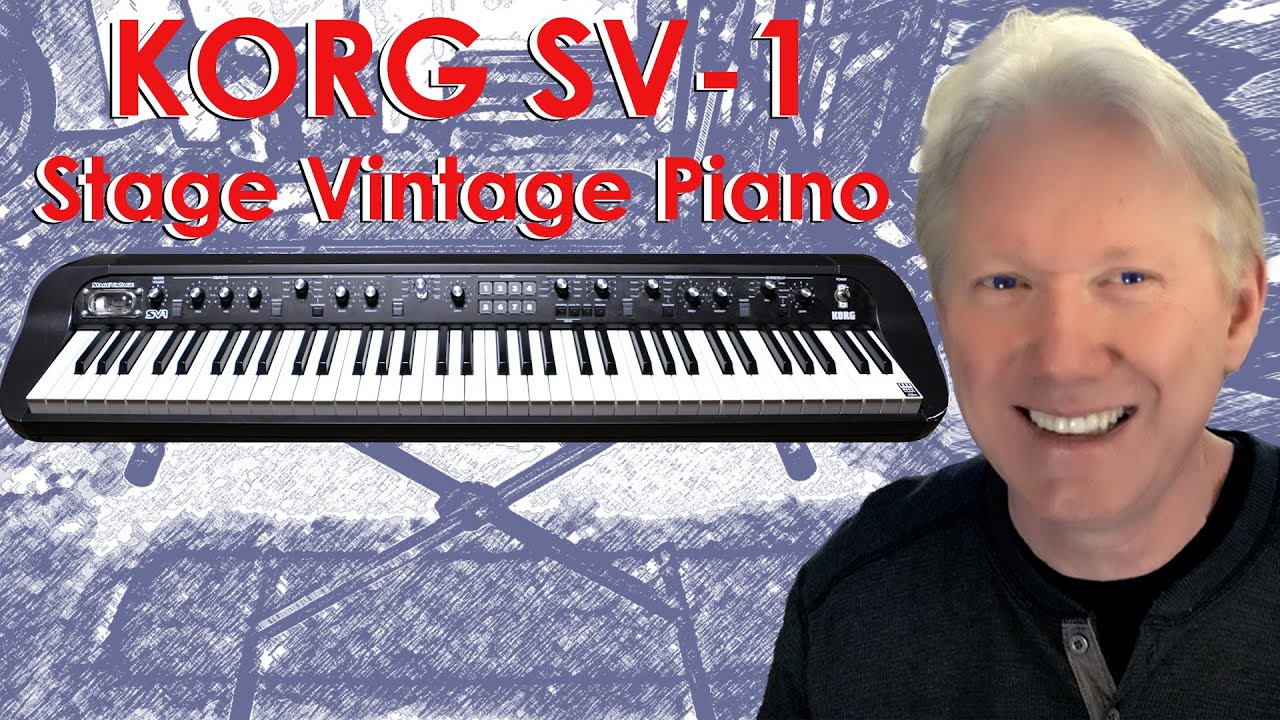 KORG SV-1 VINTAGE STAGE PIANO - YouTube