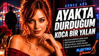 Güneş Ada - Enkaz - Elektro Damar - Duygusal Arabesk Şarkılar