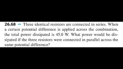 Three identical resistors are connected in series. When a certain potential difference is applied ac