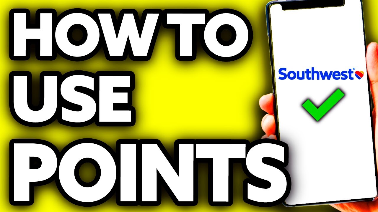 how-to-use-points-on-southwest-airlines-very-easy-youtube