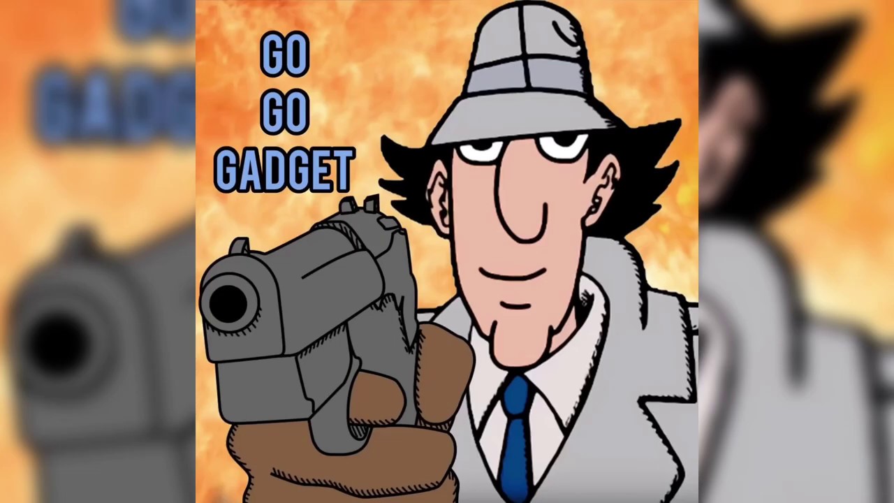 Go Go Gadget Youtube