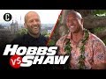 Hobbs & Shaw Cast Plays Hobbs vs. Shaw