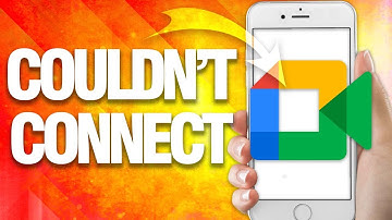 How To Fix Google Meet Couldn