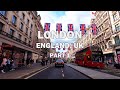 London, England, UK - Driving Tour 4K [Part 1]