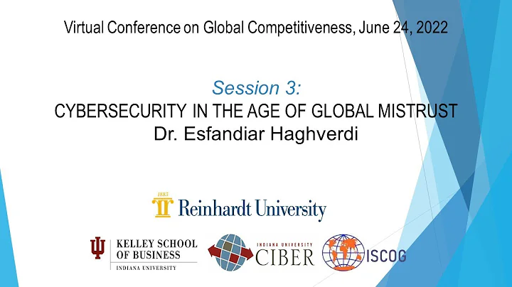 6.24.2022 Esfandiar Haghverdi - Cybersecurity in the Age of Global Mistrust