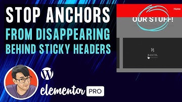 Elementor - Stop Menu Anchors disappearing behind Sticky Headers