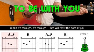 TO BE WITH YOU - Mr. Big - Guitar lesson - Acoustic guitar (with chords \u0026 lyrics)