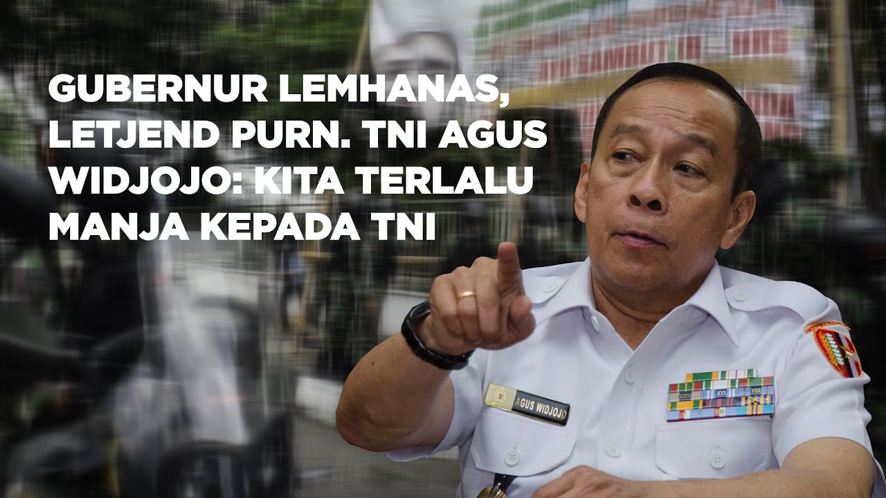 Gubernur Lemhanas: Kita Terlalu Manja pada TNI | Wawancara Tempo