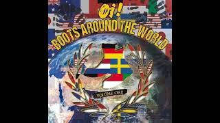 Oi! Boots Around The World Vol.1(Full Album - Released 2021)