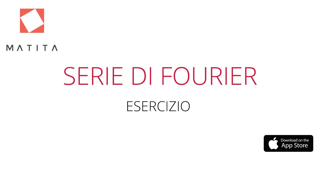 ESERCIZIO su una serie di Fourier