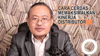 Cara Cerdas Memaksimalkan Kinerja Distributor!