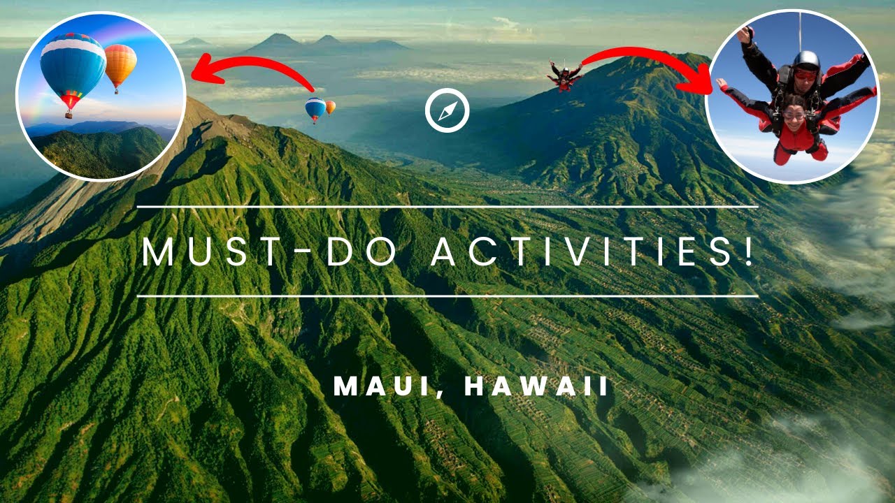 Top 10 Things to Do in Maui Best Things to do in Maui 2023 Luxe