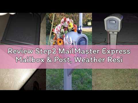 Review Step2 MailMaster Express Mailbox & Post, Weather Resistant, Large Outdoor Mailboxes, Made of