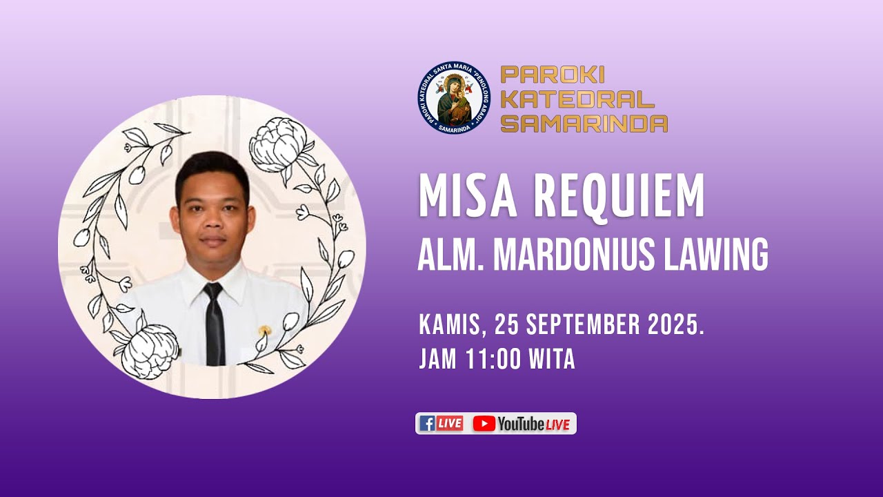 Misa Requiem alm. Mardonius Lawing. Kamis, 25 September 2025. Jam 