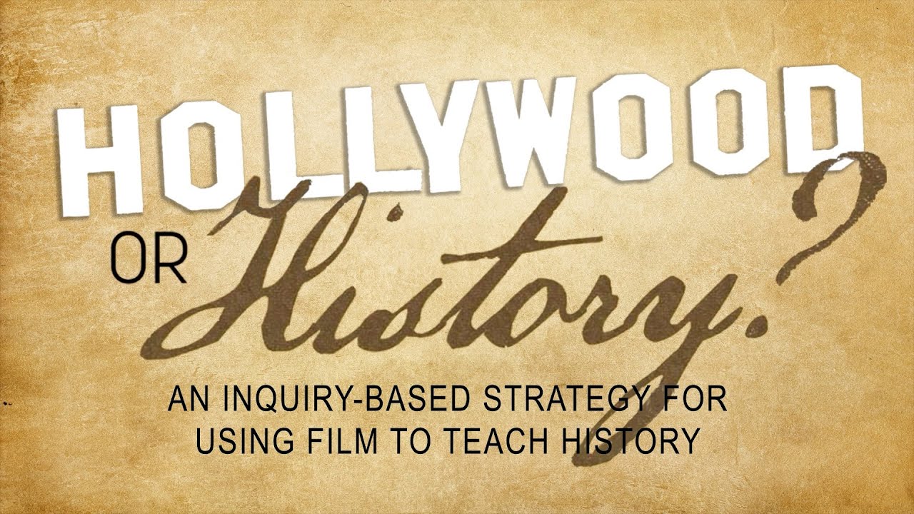 Welcome to Hollywood or History: Teaching History with Film | Ep. 1