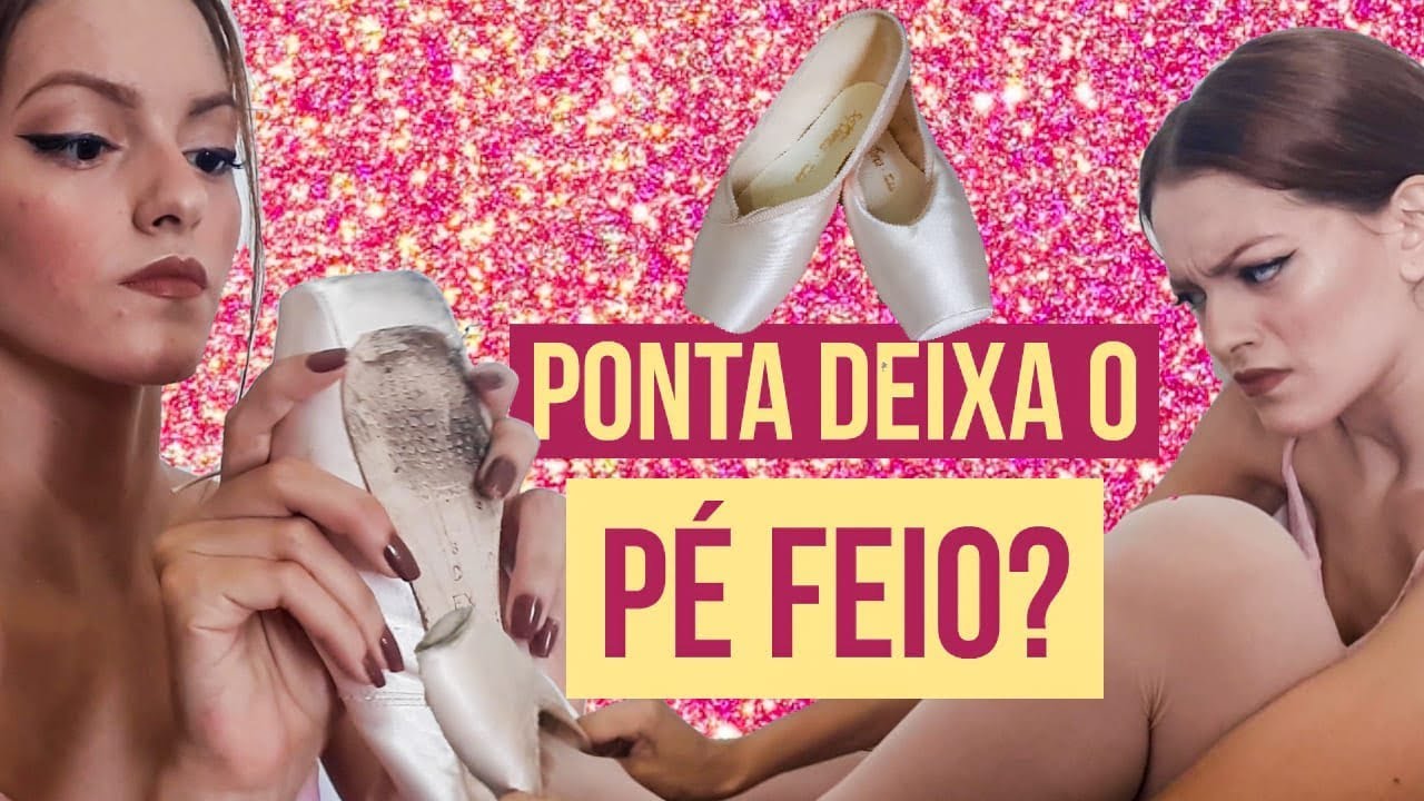 MITOS E VERDADES SOBRE A SAPATILHA DE PONTA! 