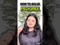Fastest way to solve Pedigree analysis #biology #neet #shorts #trending #neetaspirents