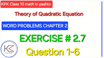 KPK 10th Math| Exercise 2.7 Question 1 to 6| Real Life Word Problems on Quadratic Equations | Pashto