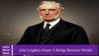 History Today On June 24, 1876, American Statesman John Leighton Stuart Was Born