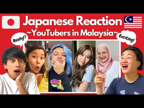 Japanese boys react to YouTubers in Malaysia.