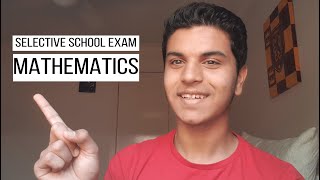 Selective School Exam Tips and Tricks - MATHEMATICS!