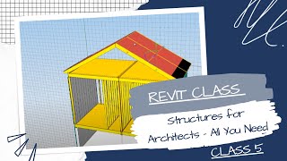 Structures for Architects - All You Need to Know - CLASS 5